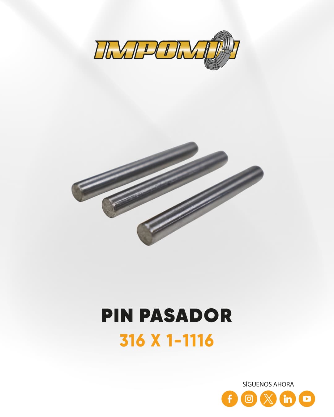 PIN-PASADOR-316x1-1116 — IMPOMIN